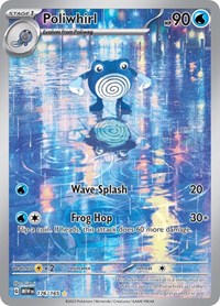SV 151: 176/165 - Poliwhirl (IR)